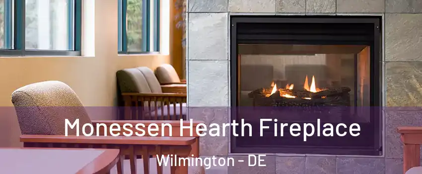  Monessen Hearth Fireplace Wilmington - DE